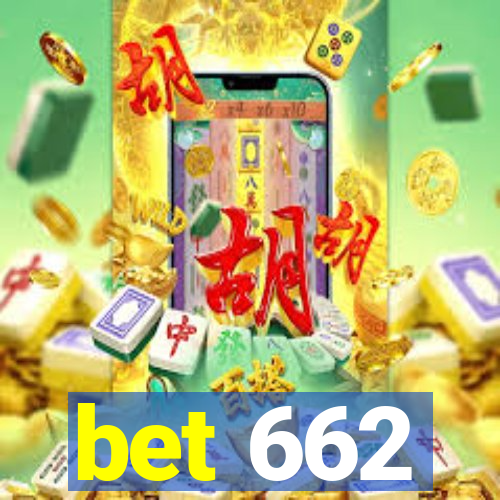 bet 662